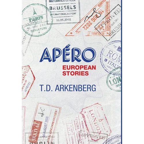Apéro, European Stories - Hardcover