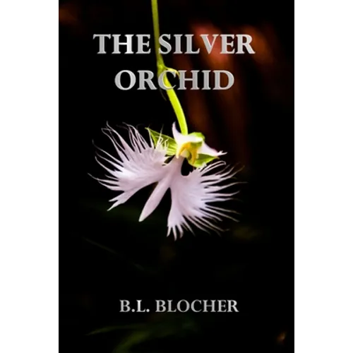 The Silver Orchid - Paperback