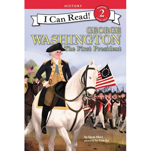 George Washington: The First President - Paperback