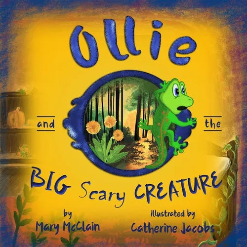 Ollie and the Big Scary Creature - Paperback