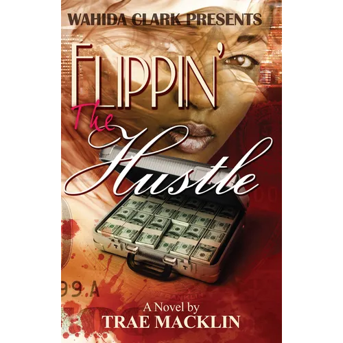 Flippin' the Hustle - Paperback