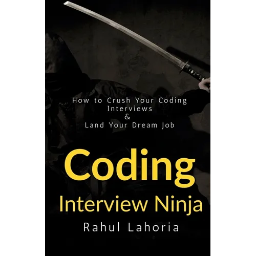 Coding Interview Ninja - Paperback