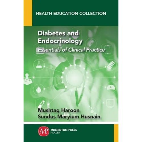 Diabetes and Endocrinology: Essentials of Clinical Practice - Paperback