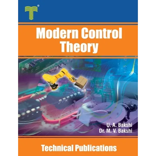 Modern Control Theory: State Variable Analysis of Linear Systems and Analysis of Nonlinear Systems - Paperback