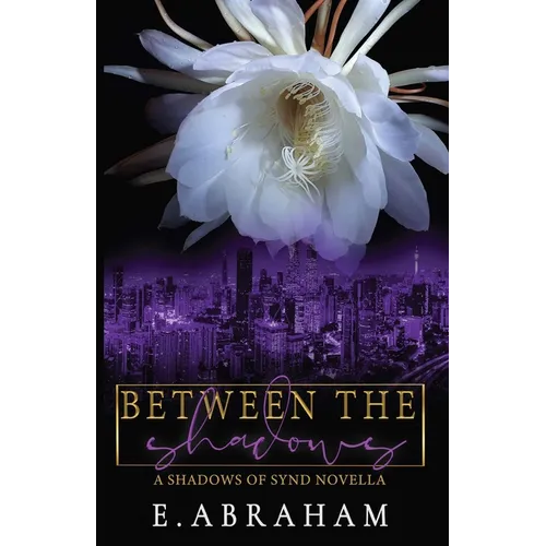 Between the Shadows - Paperback