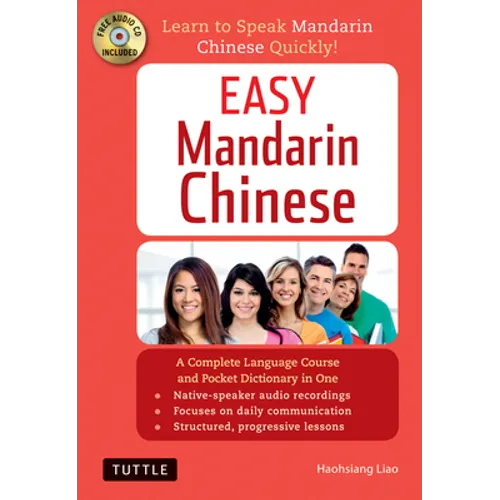 Easy Mandarin Chinese: A Complete Language Course and Pocket Dictionary in One (Audio Recordings Included) [With CD (Audio)] - Paperback