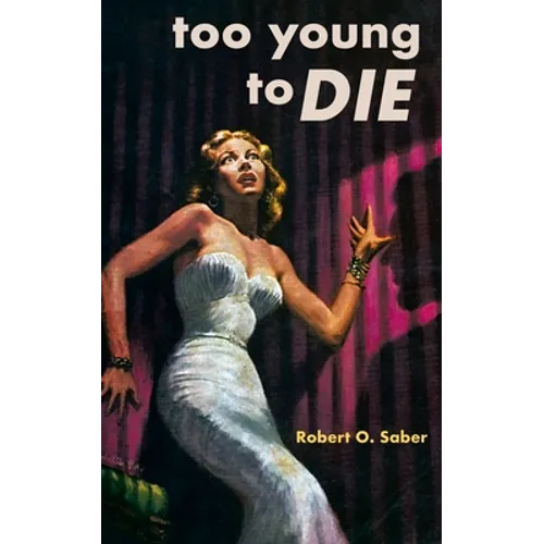 Too Young to Die - Paperback