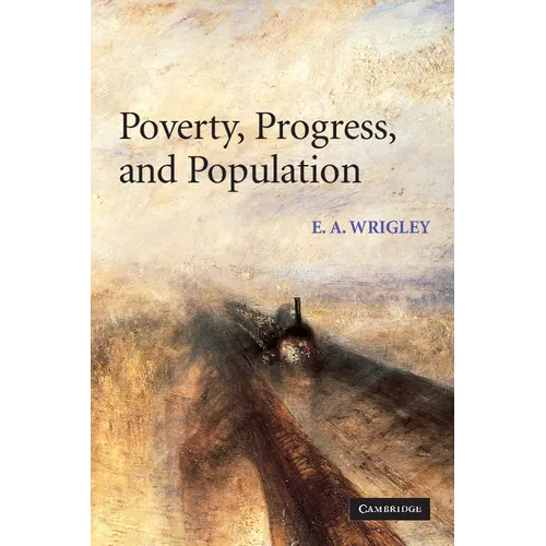 Poverty, Progress, and Population - Paperback