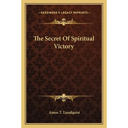The Secret Of Spiritual Victory - Paperback