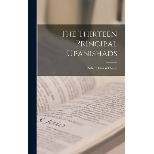 The Thirteen Principal Upanishads - Hardcover