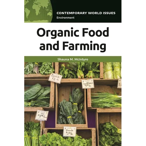 Organic Food and Farming: A Reference Handbook - Paperback