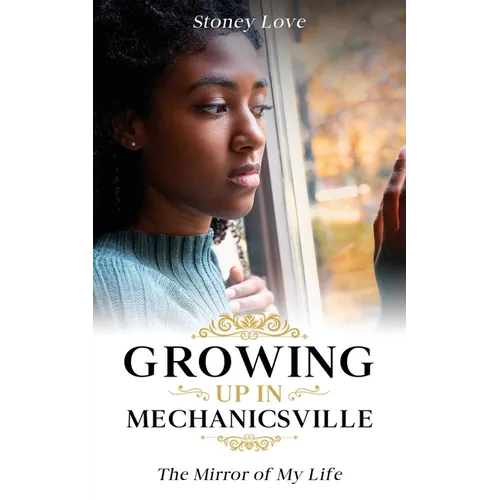 Growing up in Mechanicsville - Paperback