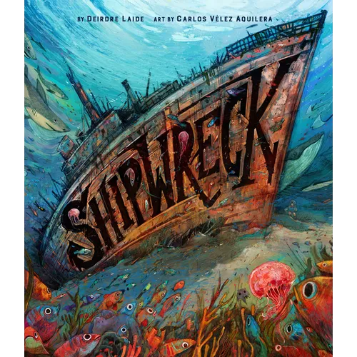 Shipwreck - Hardcover