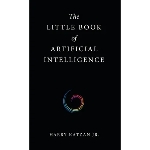 The Little Book of Artificial Intelligence - Hardcover
