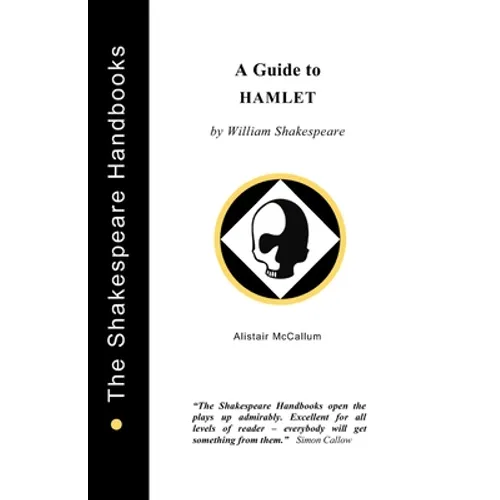 A Guide to Hamlet