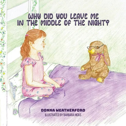 Why Did You Leave Me in the Middle of the Night? - Paperback