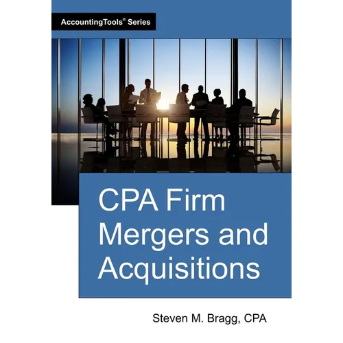 CPA Firm Mergers and Acquisitions - Paperback