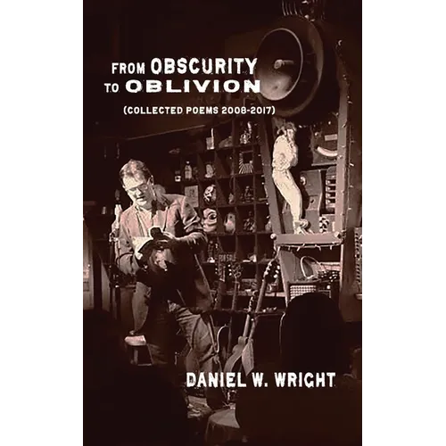 From Obscurity to Oblivion - Paperback
