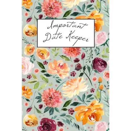 Important Date Keeper: Watercolor Floral - Paperback