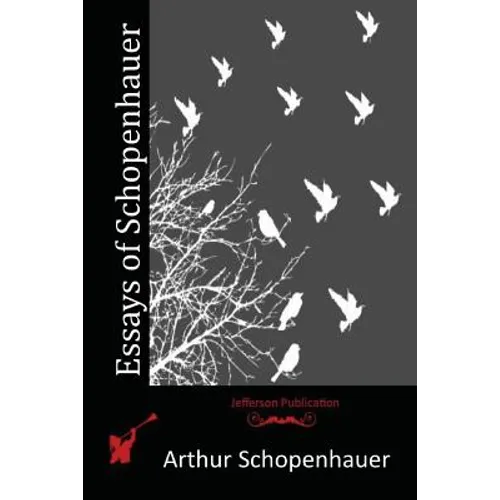 Essays of Schopenhauer - Paperback