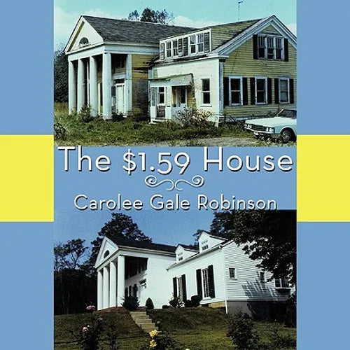 The $1.59 House - Paperback