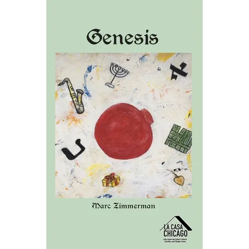 Genesis: Seeds of Being in the Early Years of a New Jersey Jewish-American - Hardcover