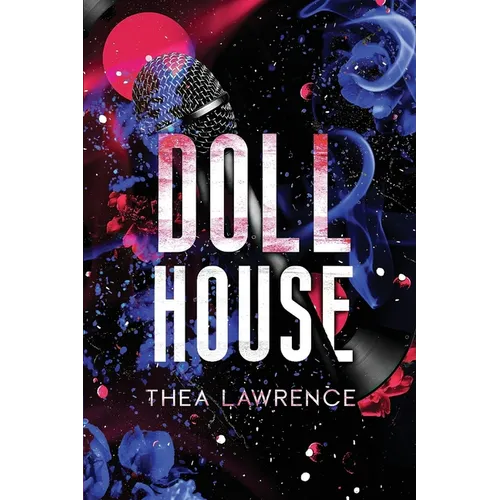 Dollhouse: A Rockstar Romance - Paperback