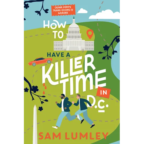 How to Have a Killer Time in DC - Paperback
