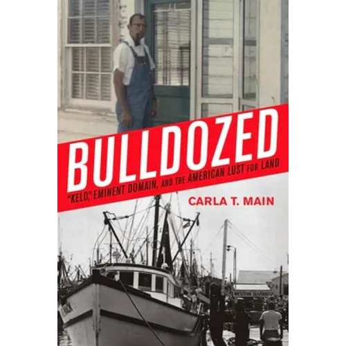 Bulldozed: 