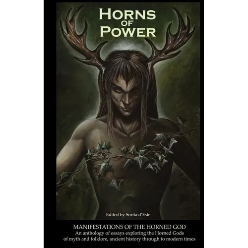 Horns of Power: Manifestations of the Horned God - Paperback