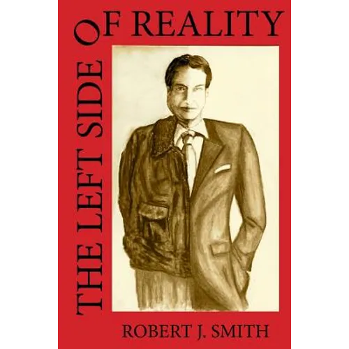The Left Side of Reality - Paperback