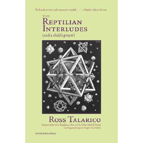 The Reptilian Interludes (and a Child's Prayer) - Paperback