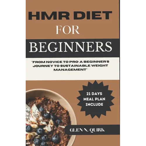 Hmr Diet for Beginners: 