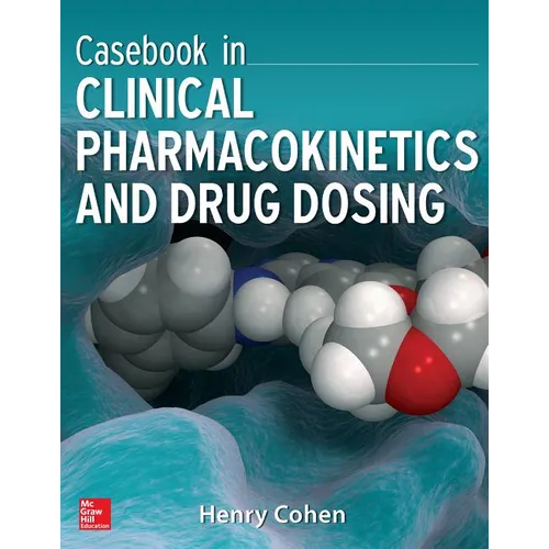 Casebook in Clinical Pharmacokinetics and Drug Dosing - Paperback