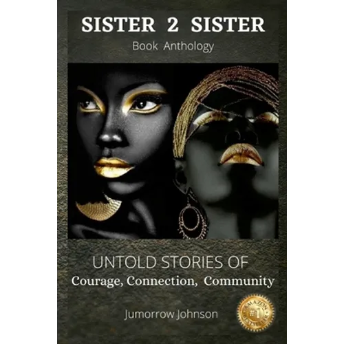 Jumorrow Johnson: Sister 2 Sister - Paperback