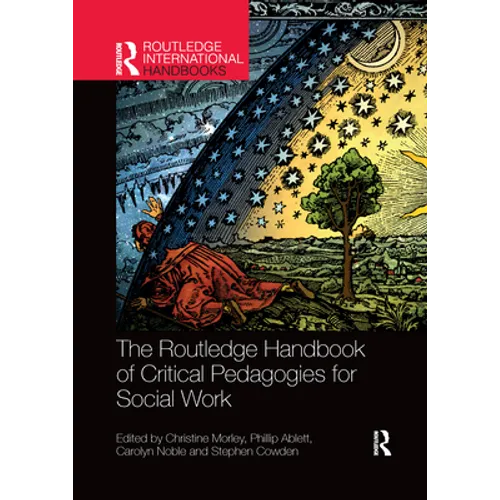The Routledge Handbook of Critical Pedagogies for Social Work - Paperback