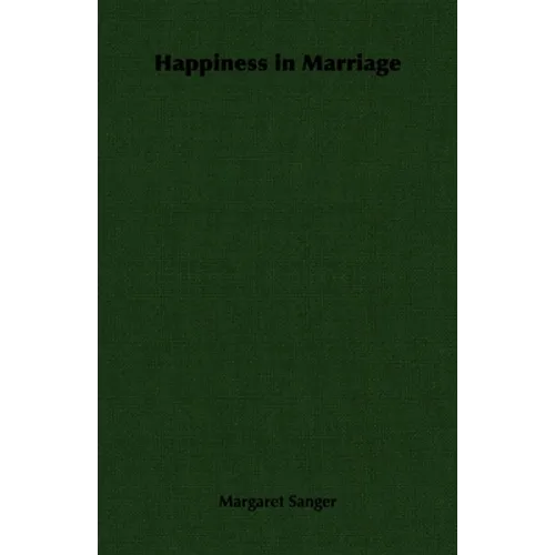Happiness in Marriage - Paperback