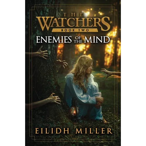 Enemies of the Mind: The Watchers Series: Book 2 - Paperback