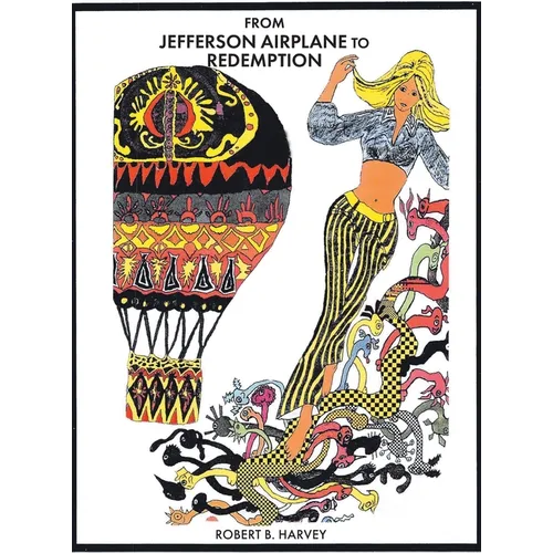 From Jefferson Airplane to Redemption - Hardcover