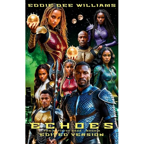 Echoes - Edited Version: The Affinity Saga Book 2 - Paperback