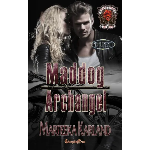Maddog/Archangel Duet: A Bones MC Romance - Paperback