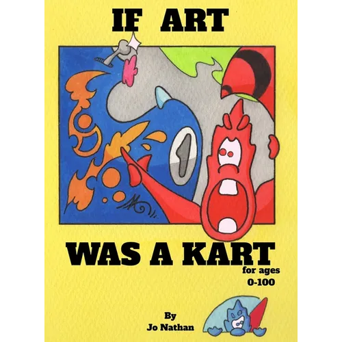 If art was a kart - Hardcover