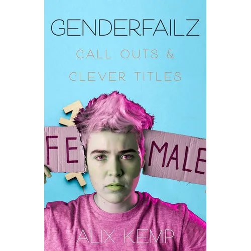 Gendrfailz #2: Call Outs and Clever Titles - Paperback