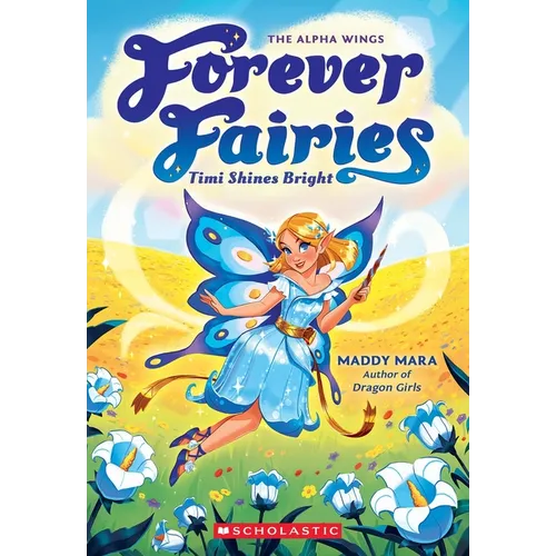 Timi Shines Bright (Forever Fairies #7) - Paperback
