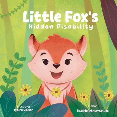 Little Fox's Hidden Disability - Paperback