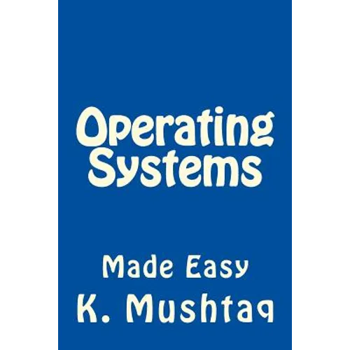Operating Systems Made Easy - Paperback