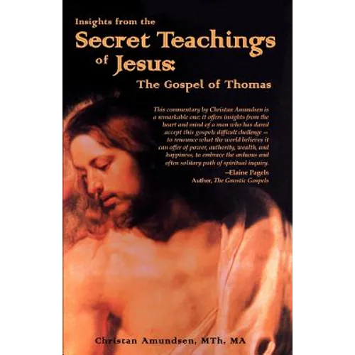 Insights from the Secret Teachings of Jesus: The Gospel of Thomas - Paperback