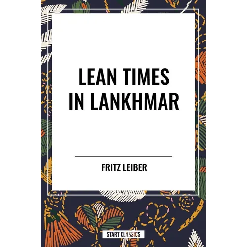 Lean Times in Lankhmar - Paperback
