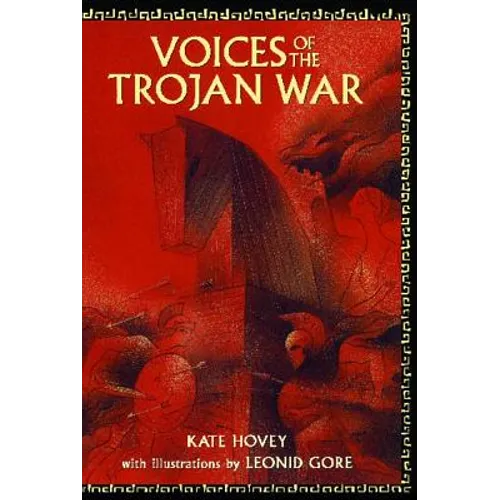 Voices of the Trojan War - Paperback