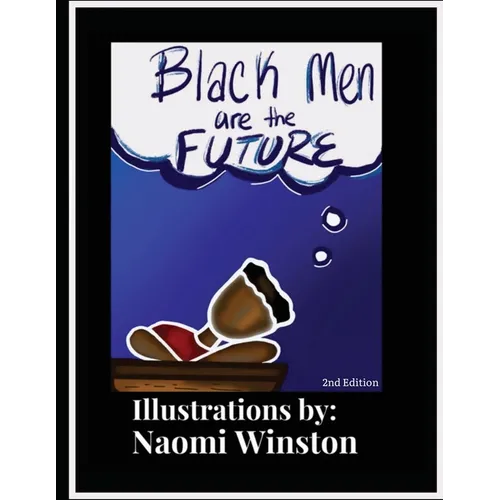 Black Men are the Future - Paperback
